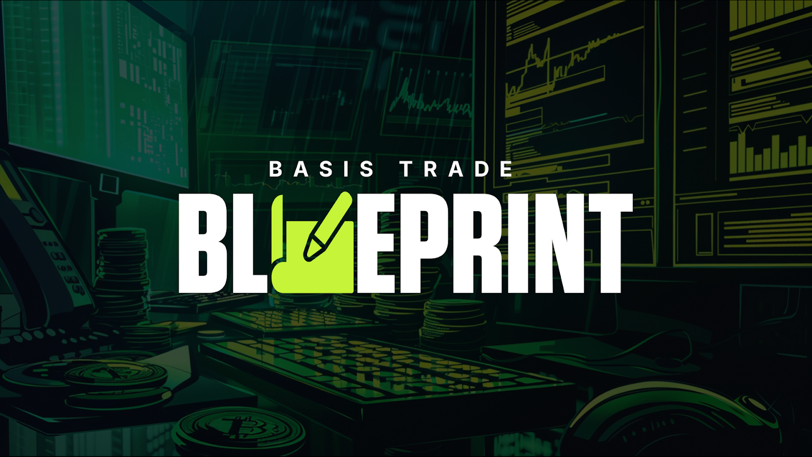 Basis Trade Blueprint: Passive Income From Funding Rates