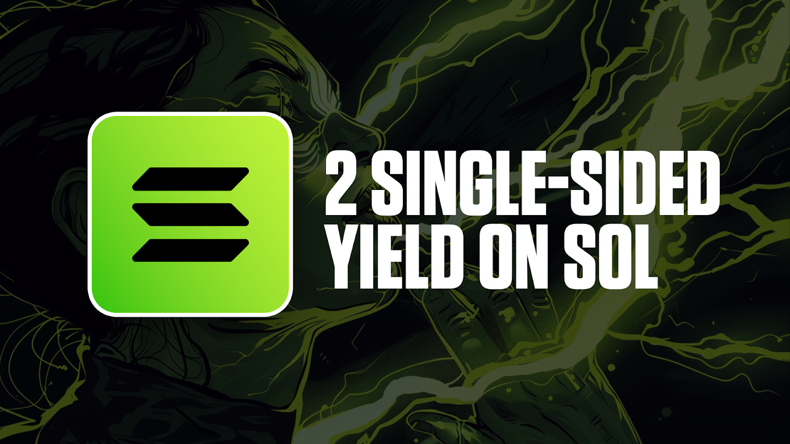 Passive income: 2 single-sided yields on SOL with up to 70% APY